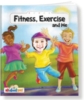 All About Me Books™ - Fitness, Exercise, and Me