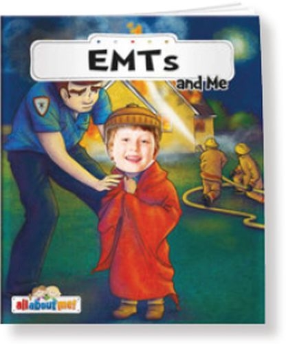 All About Me - EMTs and Me