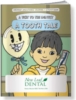 Coloring Book - A Visit to the Dentist: A Tooth Tale