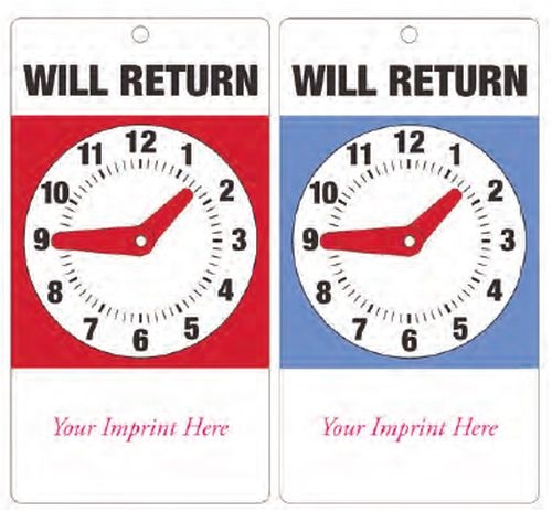 Will Return Sign - 4” x 7 1/2” with 1/4” top hole