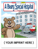 A Beary Special Hospital Coloring and Activity Book